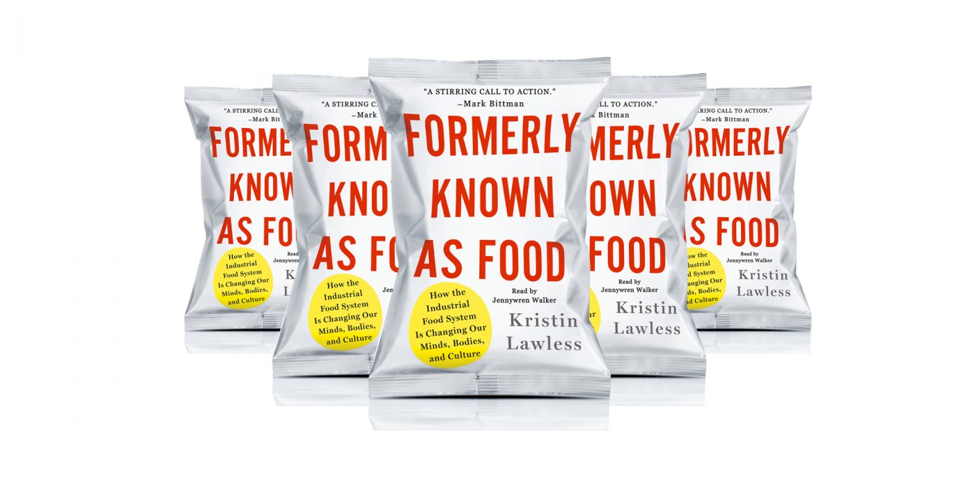 Formerly Known as Food, Kristin Lawless